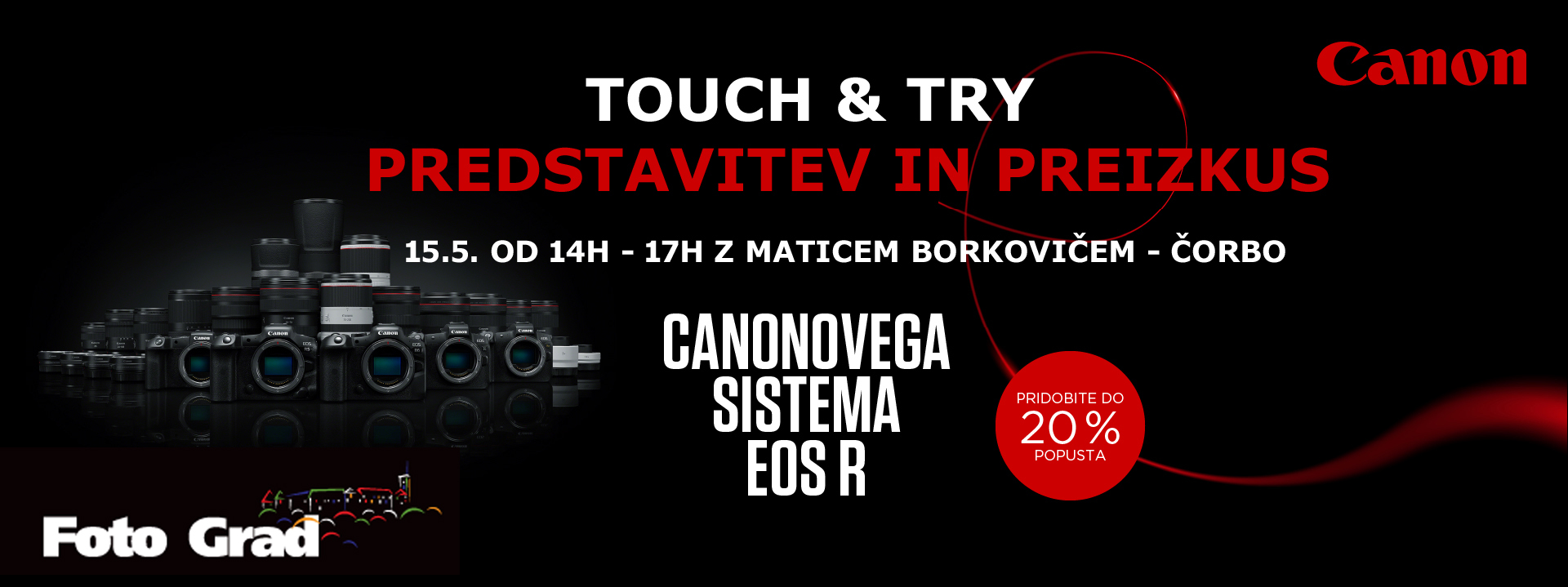 CANON EOS R TOUCH & TRY 15.5.2024 14h - 17h