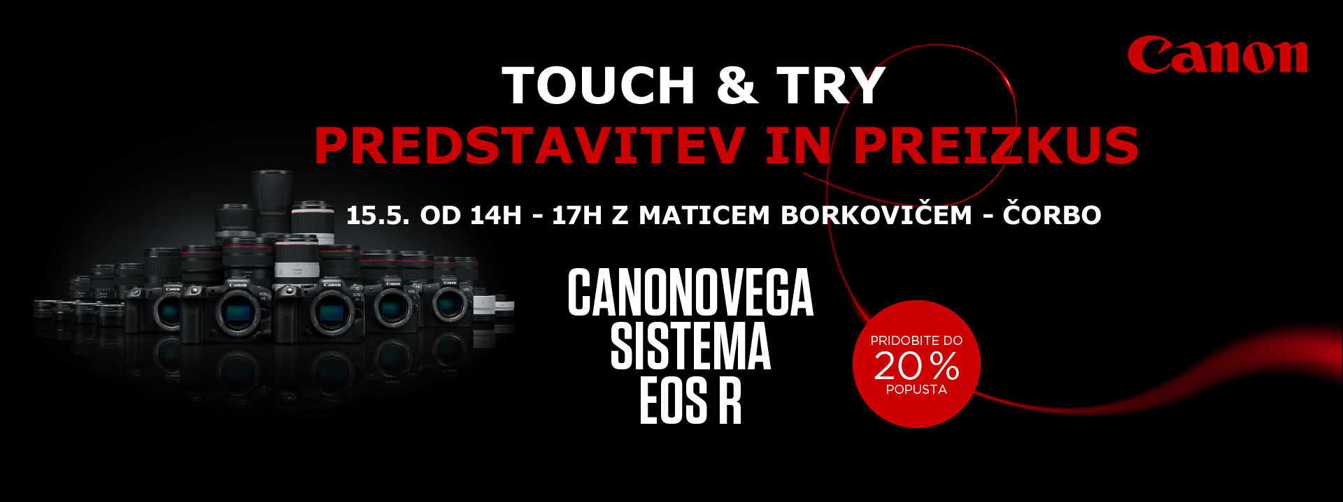 CANON EOS R TOUCH & TRY 15.5.2024 14H-17H