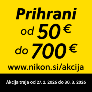NIKON PRIHRANI TAKOJ 27.2.-30.3.26